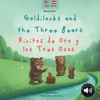 Goldilocks / Ricitos de Oro